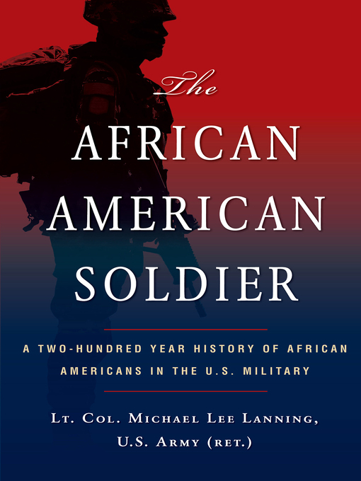 Title details for The African American Soldier by Michael L. Lanning - Available